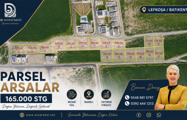Kıbrıs Lefkoşa Batıkent’ de Tapuları ve Altyapıları Hazır Parsel Arsalar